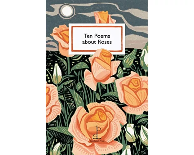 Ten Poems about Roses