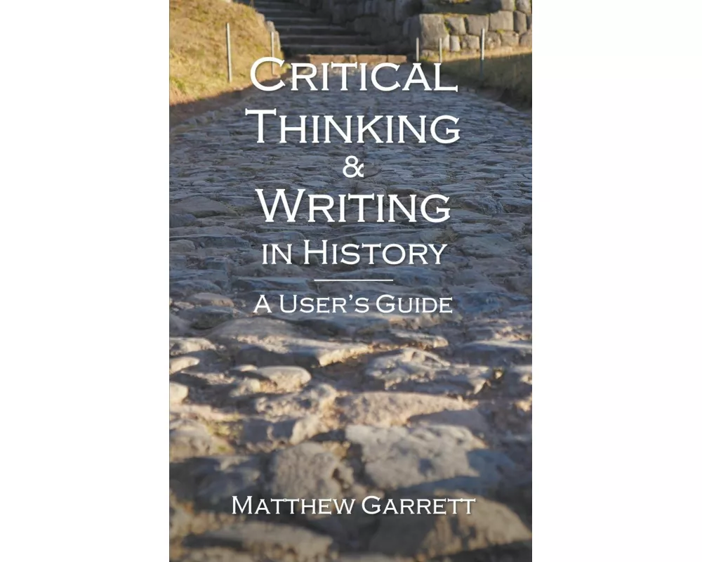 Critical Thinking & Writing in History