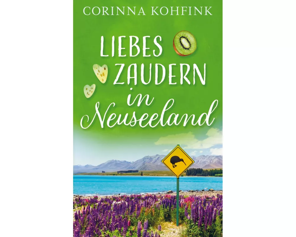 Liebeszaudern in Neuseeland
