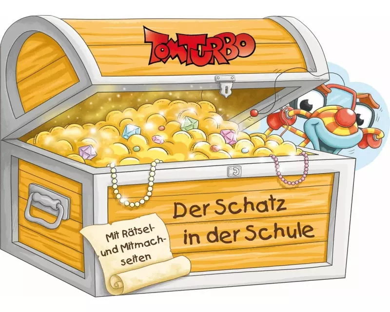 Tom Turbo - Der Schatz in der Schule