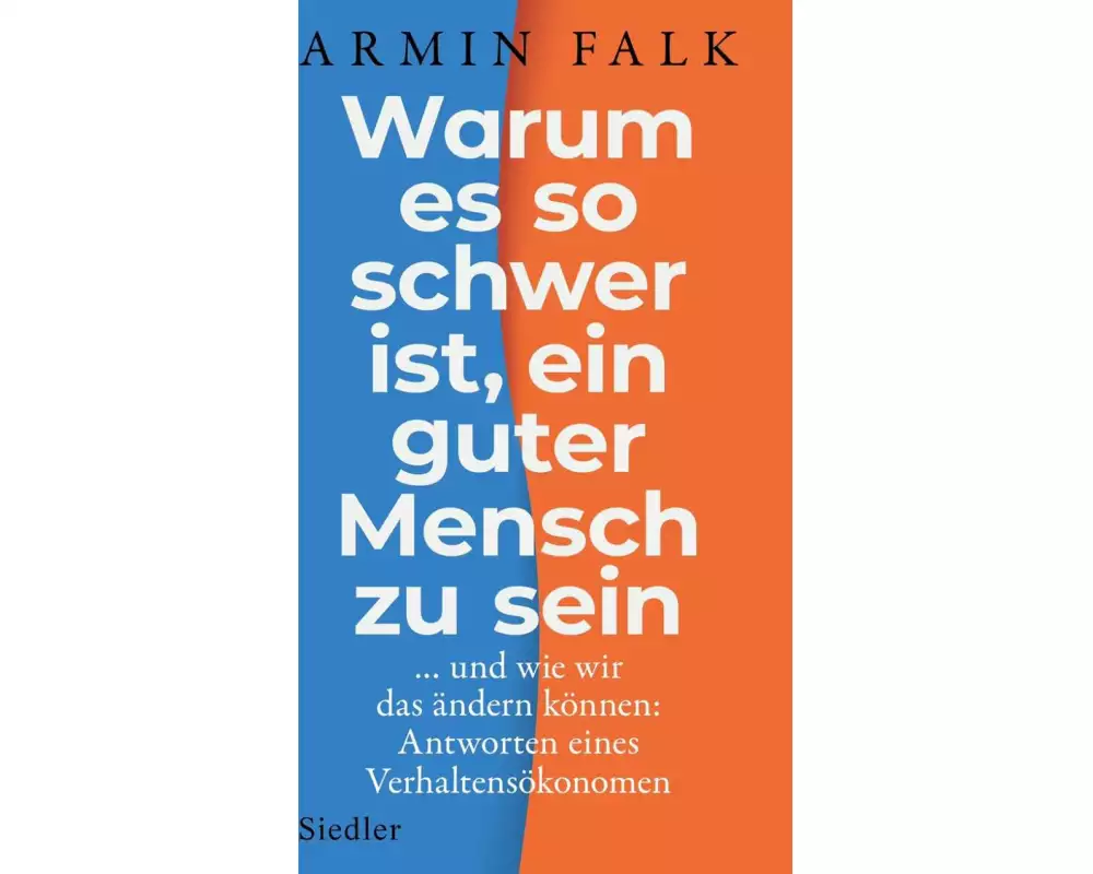 Warum es so schwer ist, ein guter Mensch zu sein