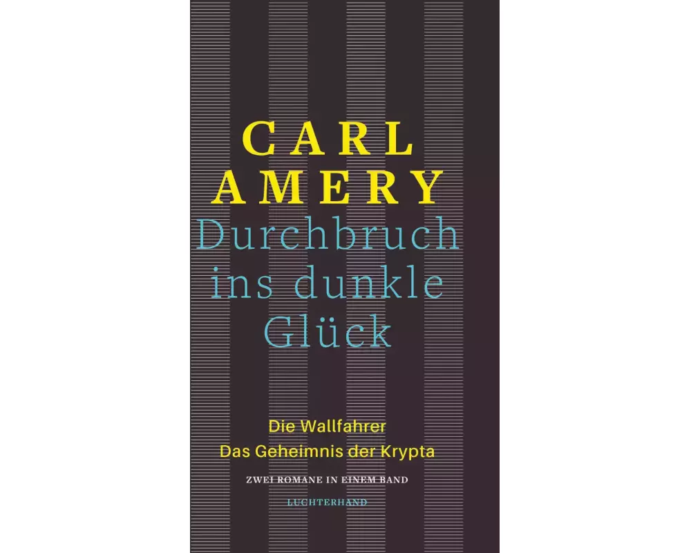 Durchbruch ins dunkle Glück