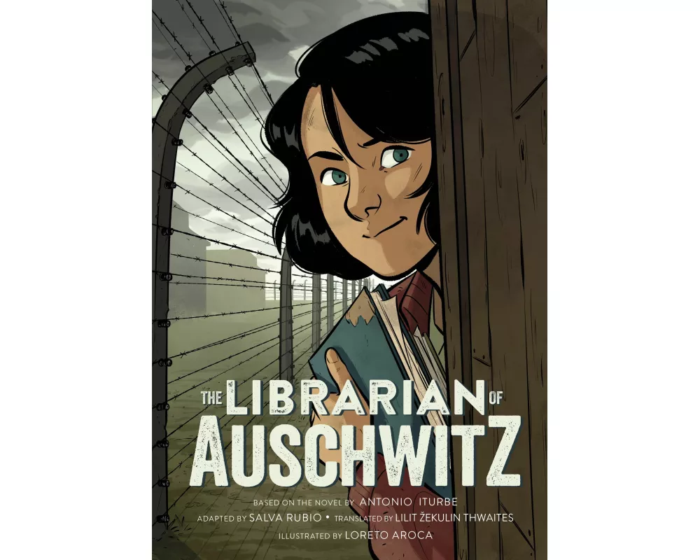 The Librarian of Auschwitz: The Graphic Novel