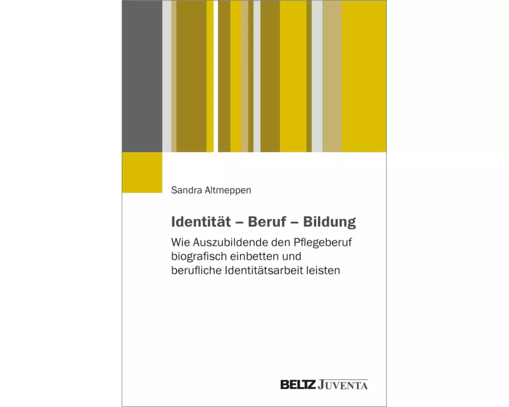 Identität - Beruf - Bildung