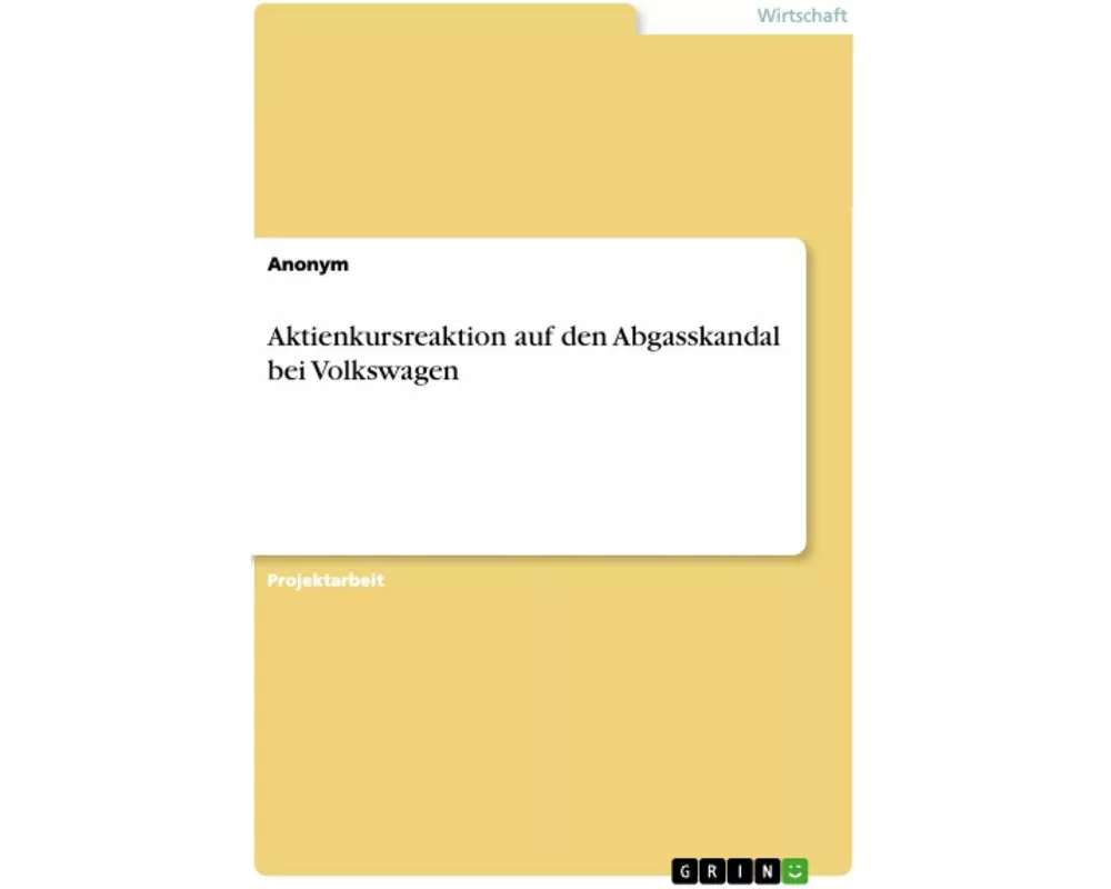 Aktienkursreaktion auf den Abgasskandal bei Volkswagen