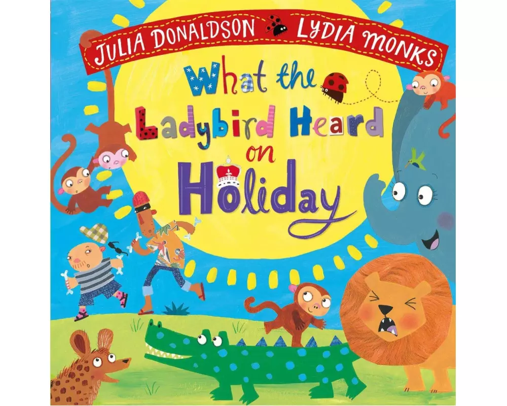 What the Ladybird Heard on Holiday