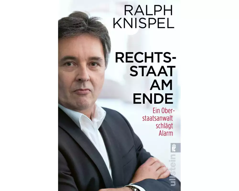 Rechtsstaat am Ende