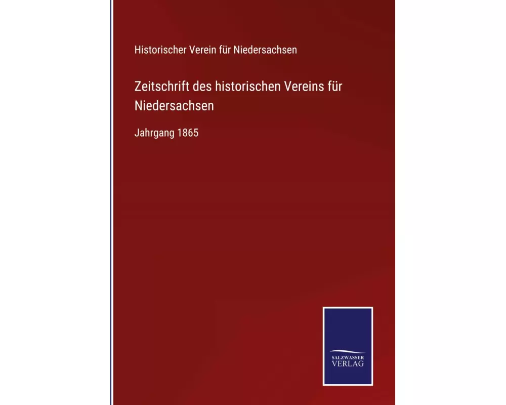 Zeitschrift des historischen Vereins für Niedersachsen