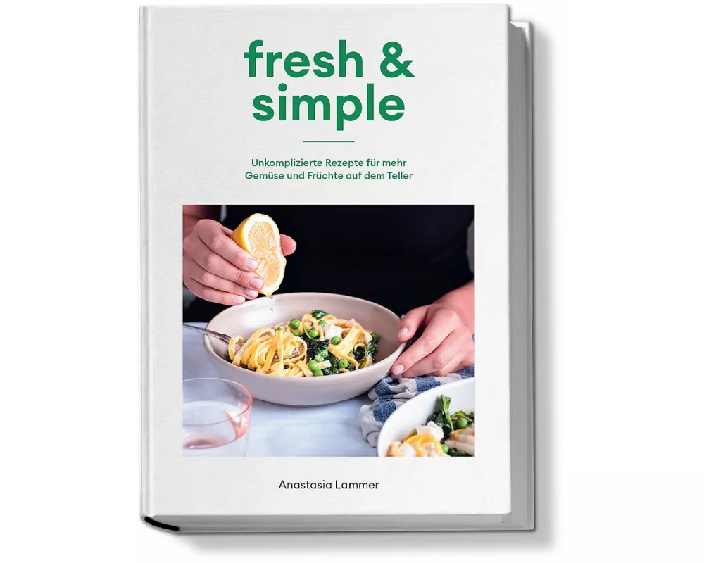 Kochbuch fresh & simple / fresh and simple