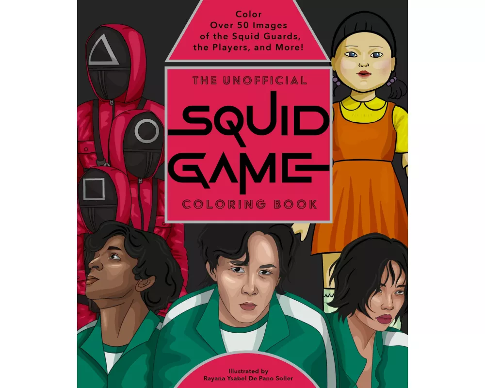 The Unofficial Squid Game Coloring Book