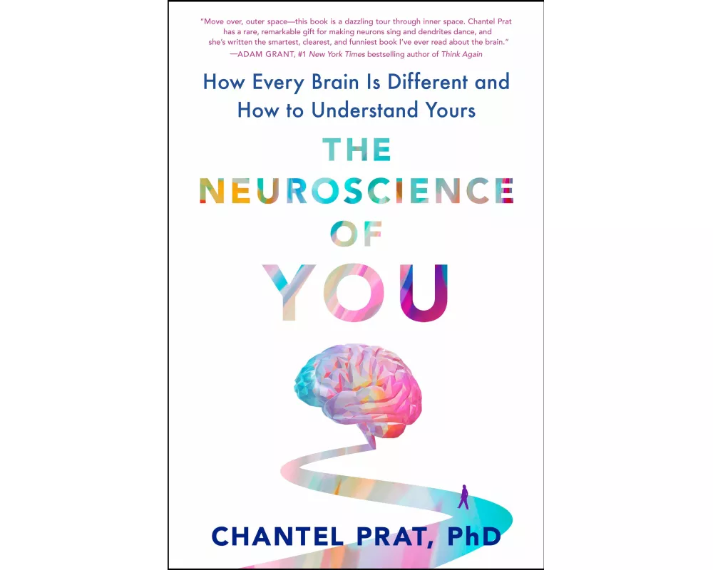 The Neuroscience of You