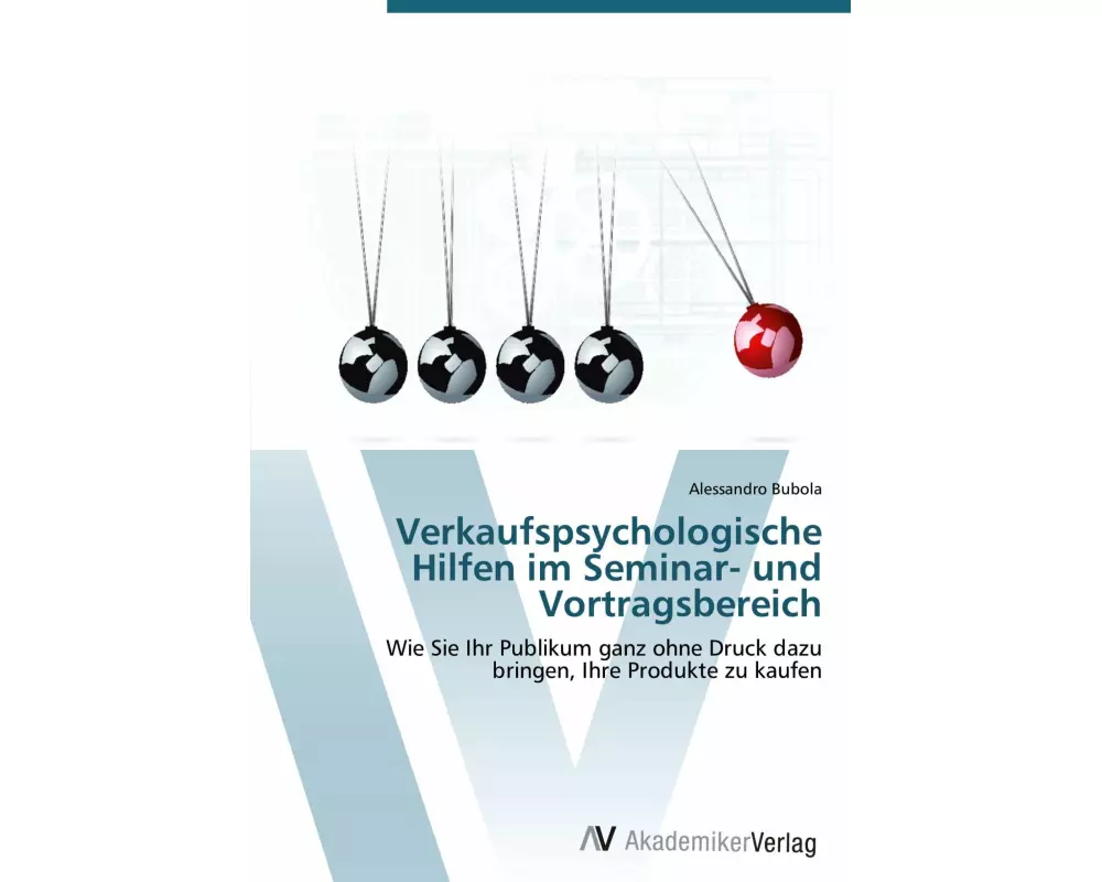 Verkaufspsychologische Hilfen im Seminar- und Vortragsbereich