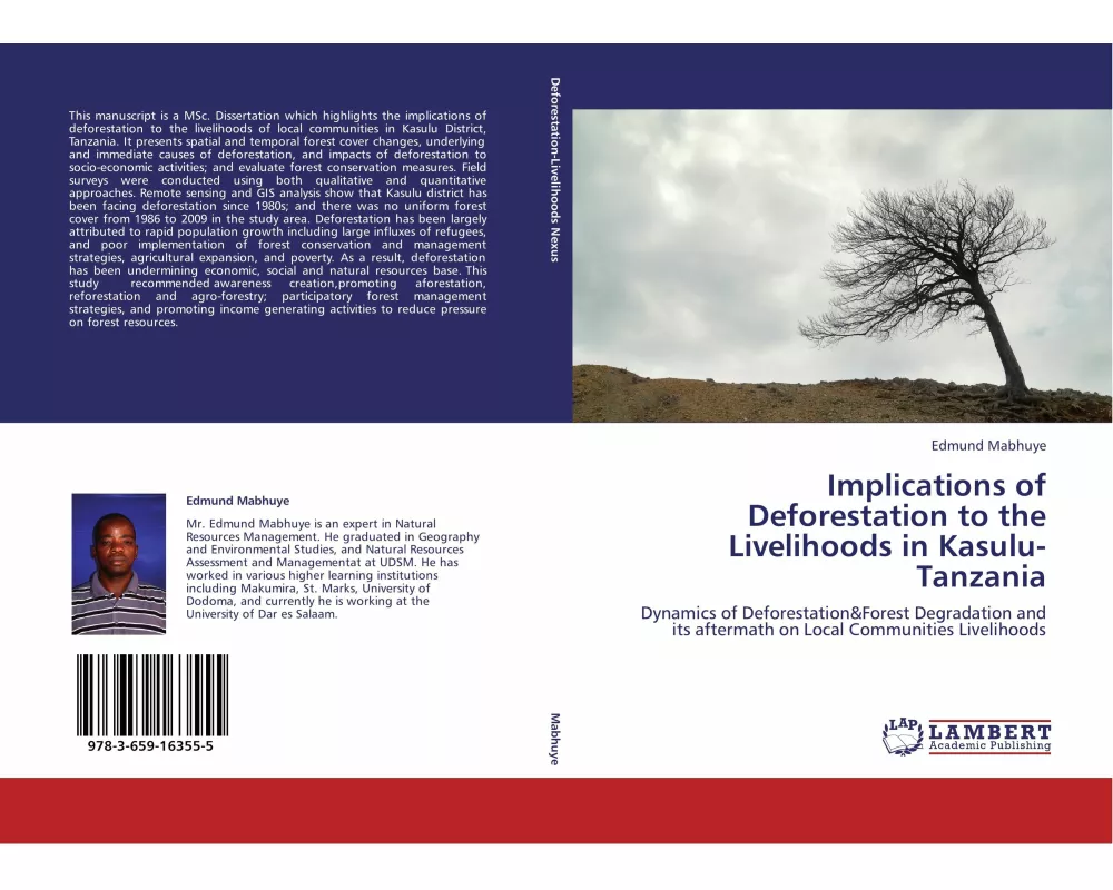 Implications of Deforestation to the Livelihoods in Kasulu-Tanzania