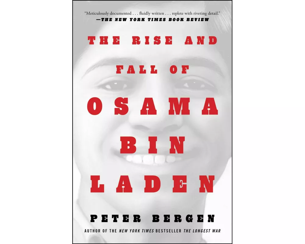 The Rise and Fall of Osama bin Laden