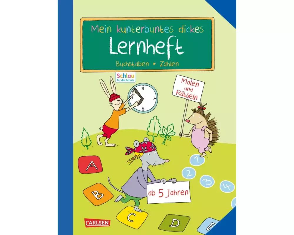 Schlau für die Schule: Mein kunterbuntes dickes Lernheft: Buchstaben und Zahlen