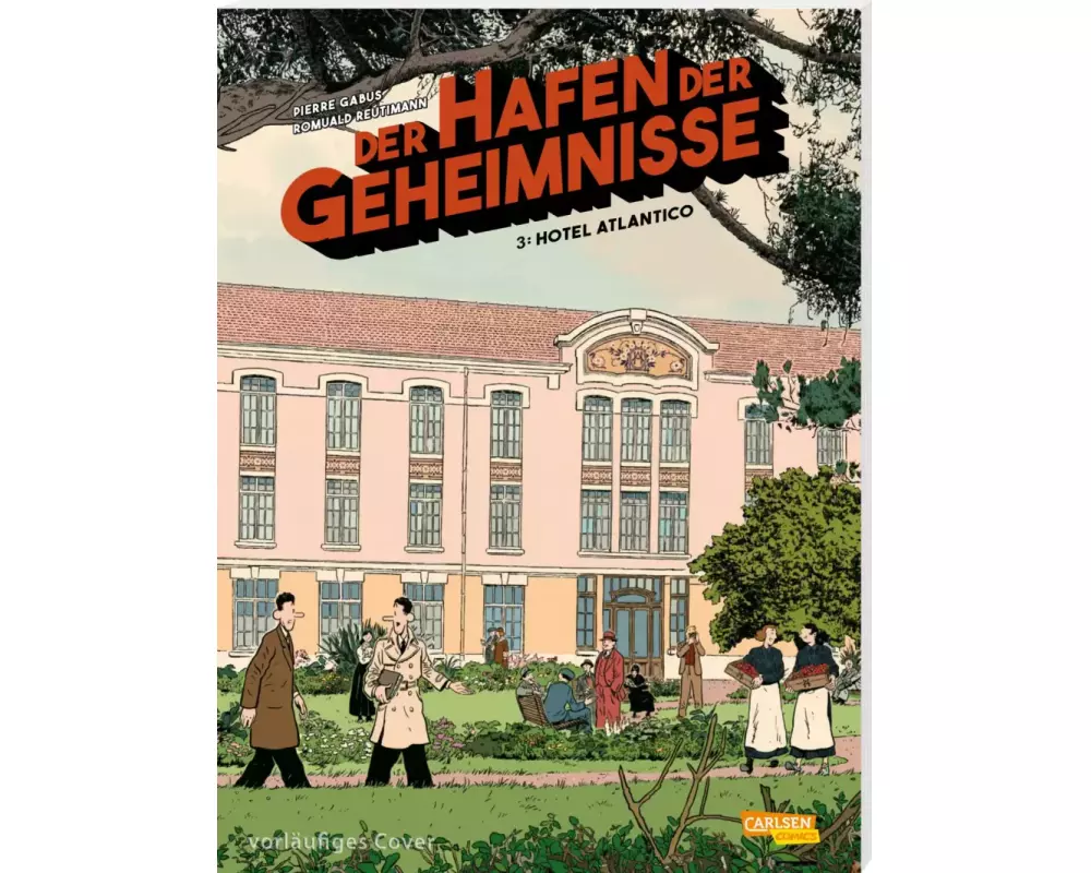 Der Hafen der Geheimnisse 3: Hotel Atlantico