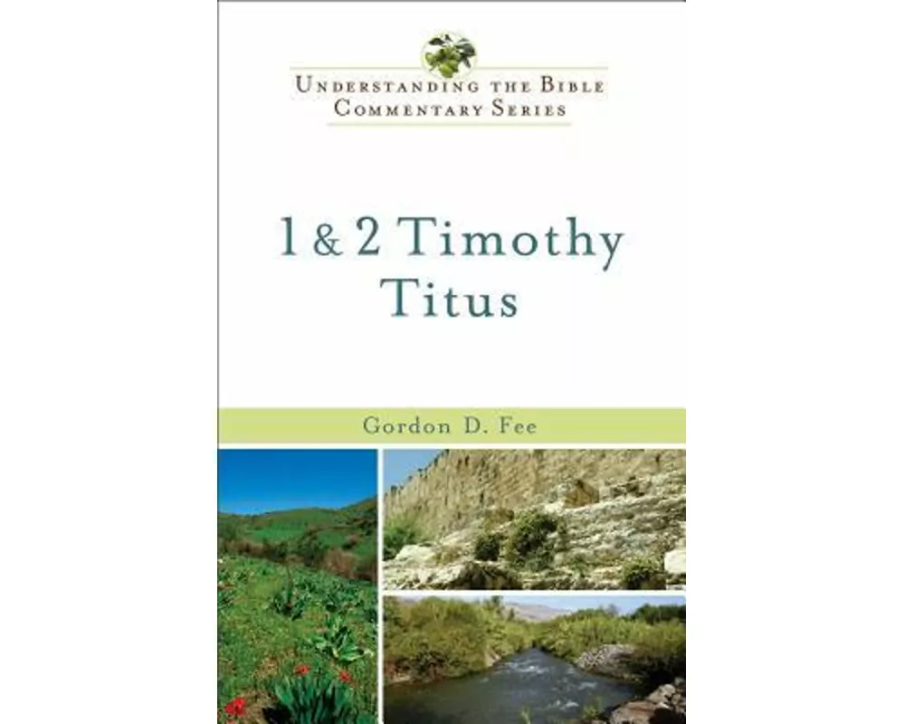 1 & 2 Timothy, Titus