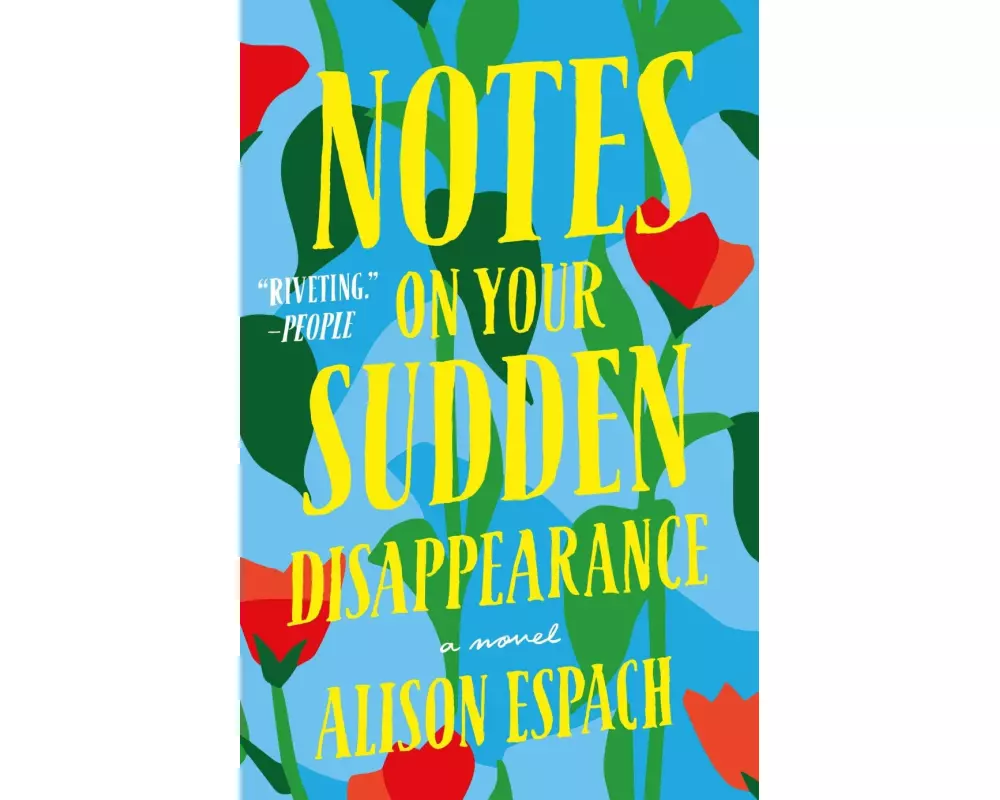 Notes on Your Sudden Disappearance