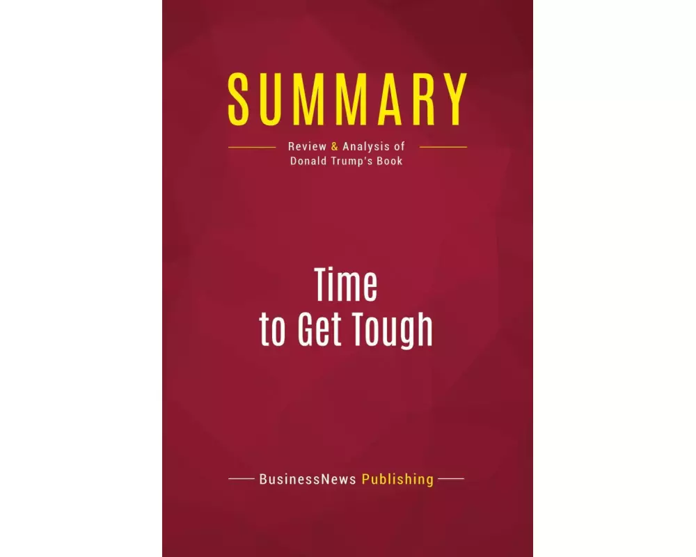 Summary: Time to Get Tough