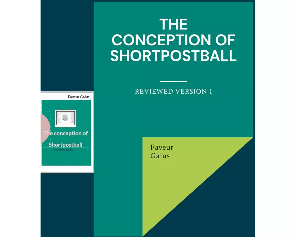 The conception of shortpostball