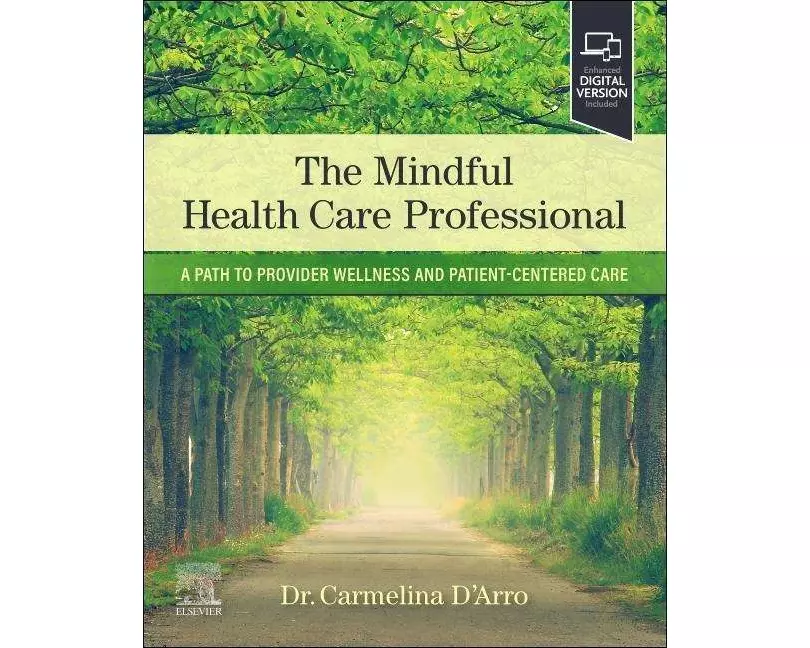 The Mindful Health Care Professional