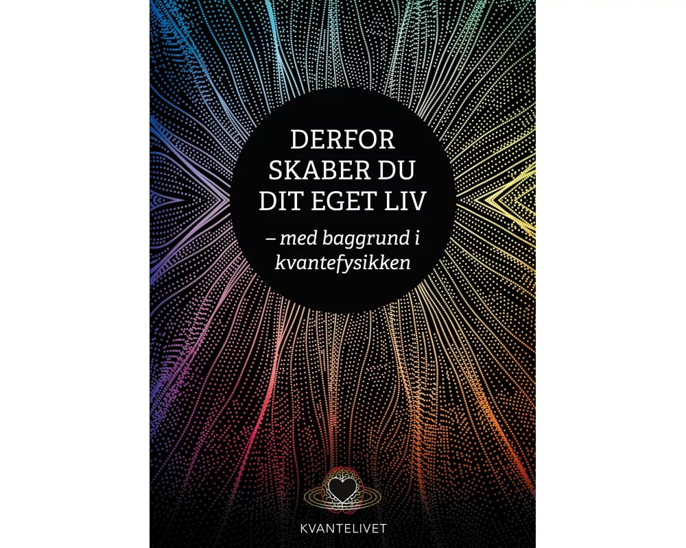 Derfor skaber du dit eget liv