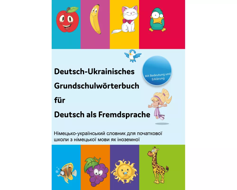 Interkultura Deutsch-Ukrainisch Grundschule Wörterbuch für Deutsch als Fremdsprache