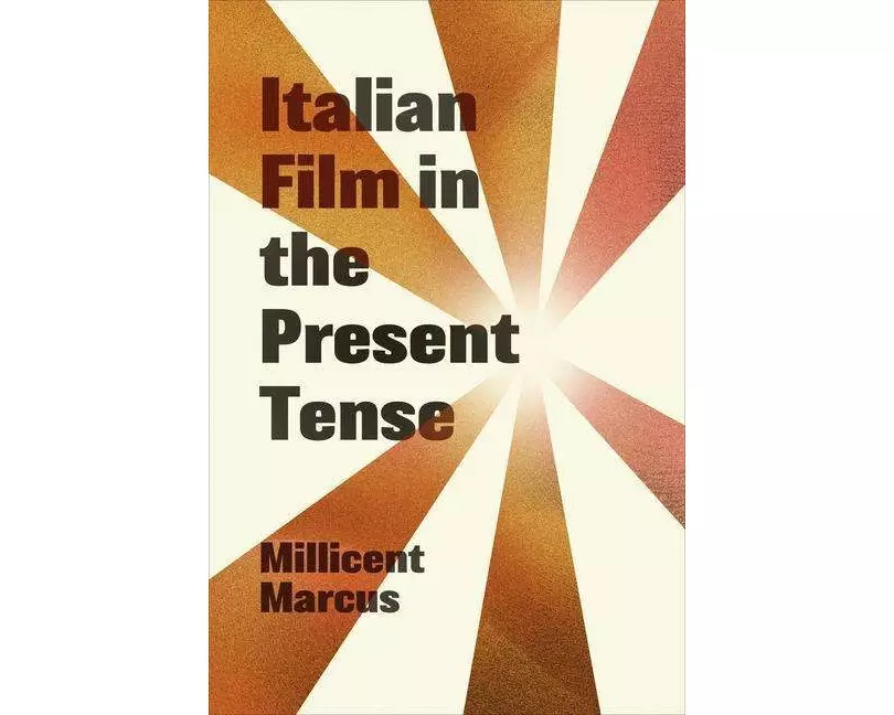 Italian Film in the Present Tense