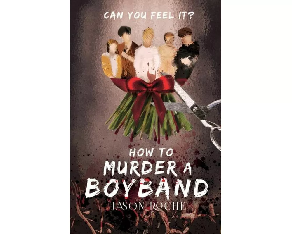 How to Murder a Boyband
