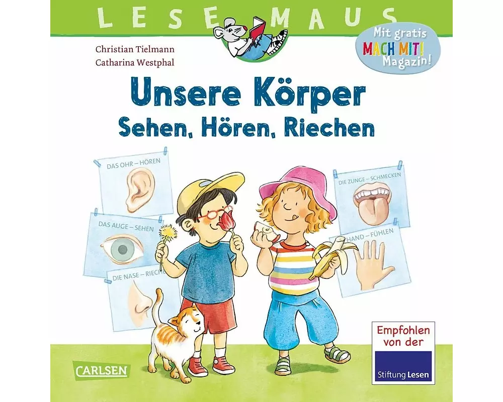 LESEMAUS 168: Unsere Körper – Sehen, Hören, Riechen