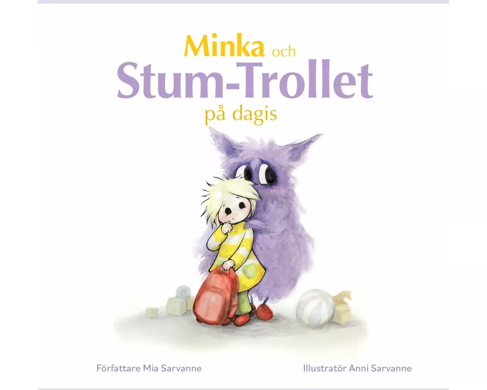 Minka och Stum-trollet på dagis
