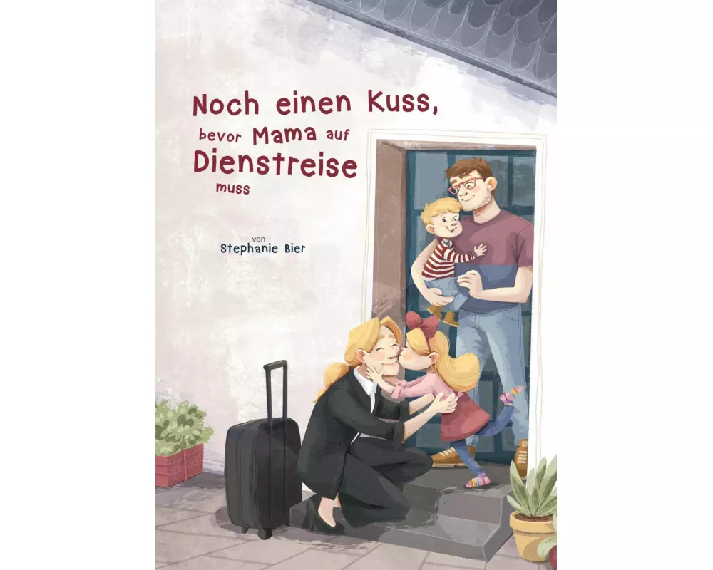Noch einen Kuss, bevor Mama auf Dienstreise muss