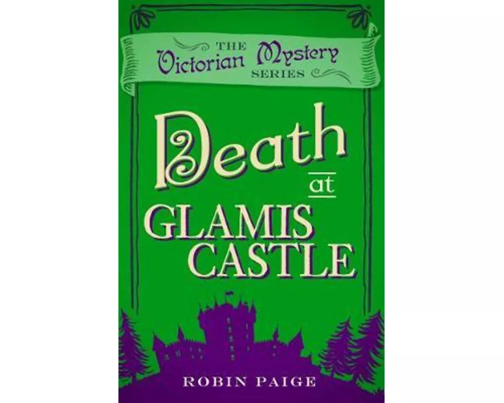 Death at Glamis Castle
