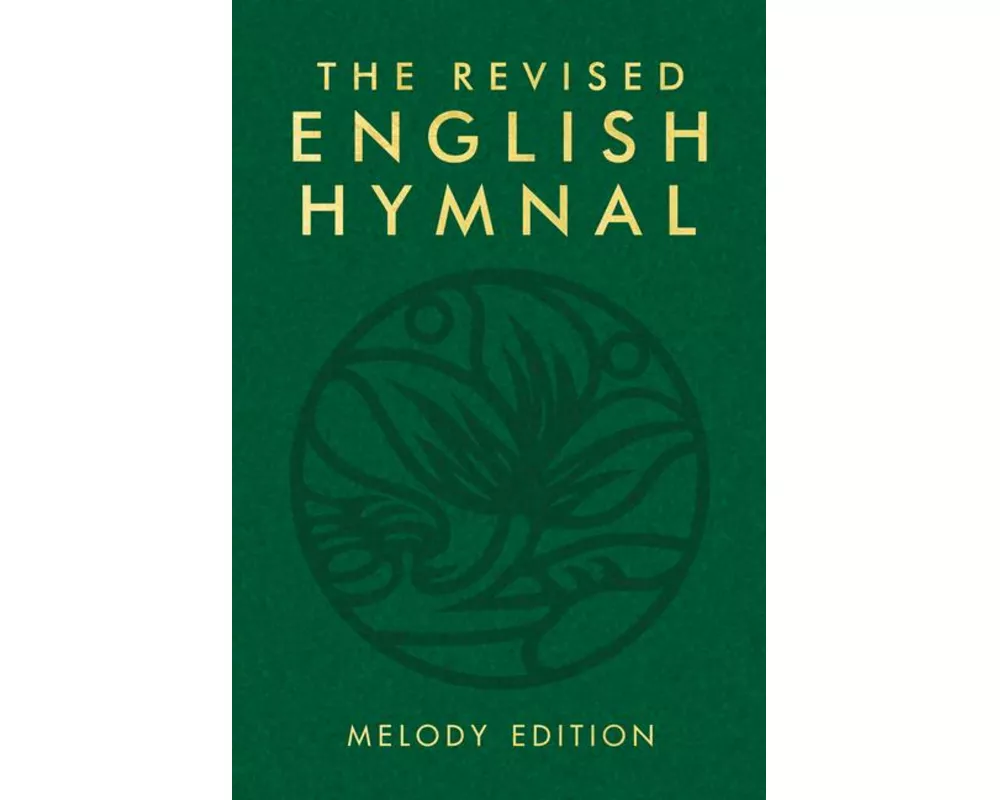 The Revised English Hymnal Melody edition