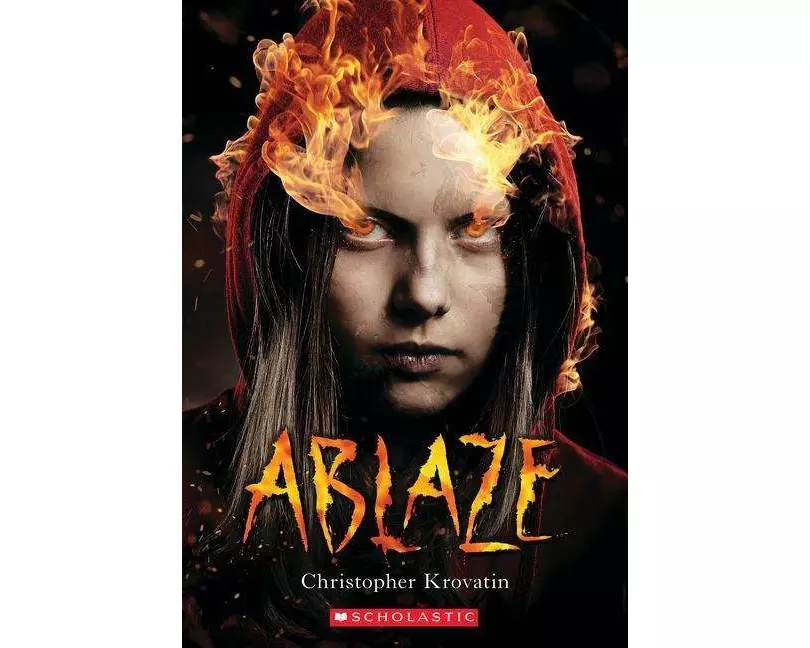 Ablaze (Scholastic Best Seller)