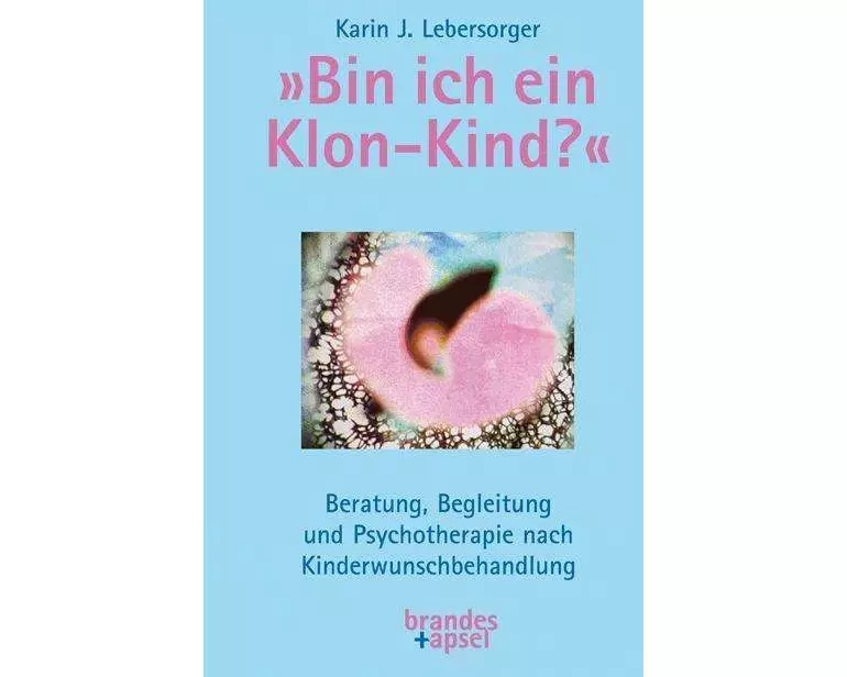 »Bin ich ein Klon-Kind?«
