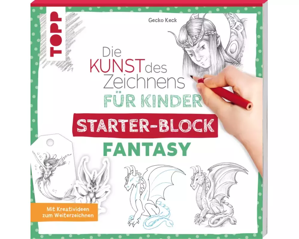 Die Kunst des Zeichnens für Kinder Starter-Block - Fantasy