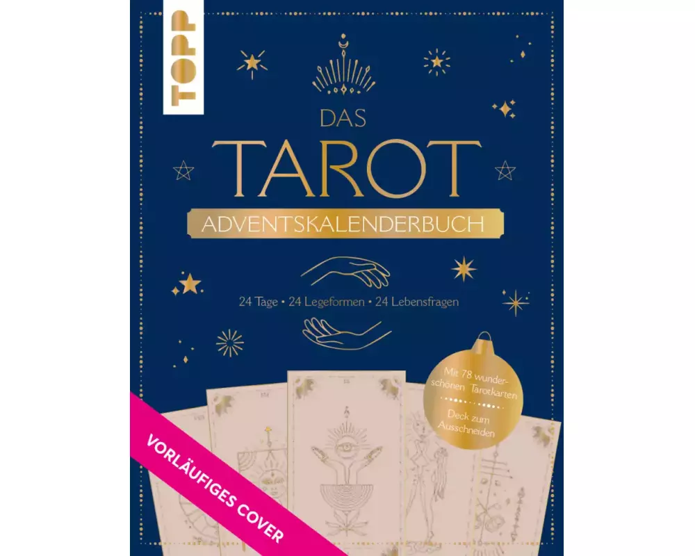 Das Tarot Adventskalenderbuch