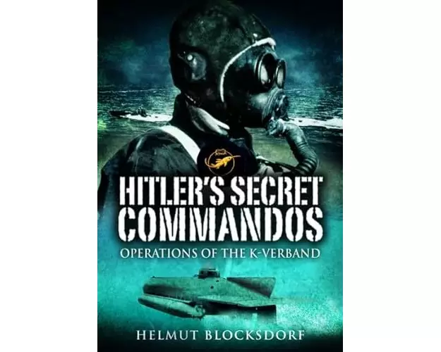 Hitler's Secret Commandos