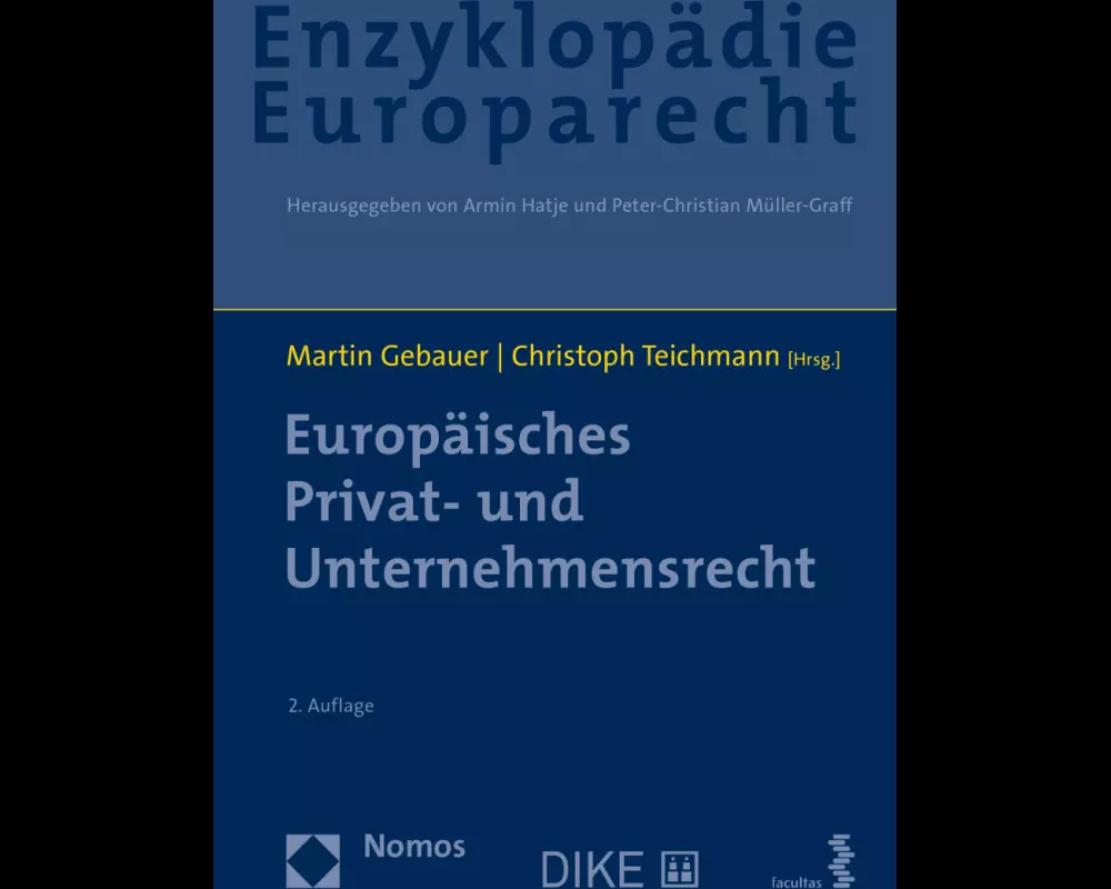 Enzyklopädie Europarecht (Bd. 6)