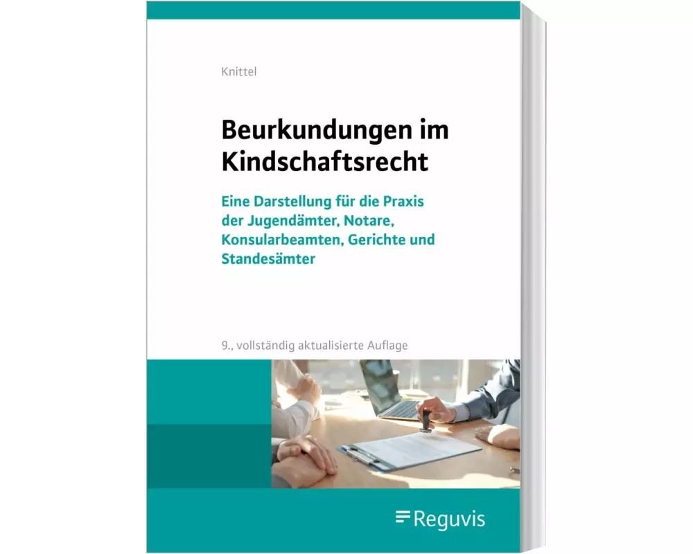 Beurkundungen im Kindschaftsrecht