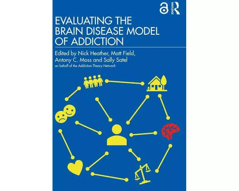 Evaluating the Brain Disease Model of Addiction