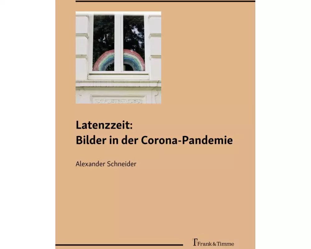 Latenzzeit: Bilder in der Corona-Pandemie
