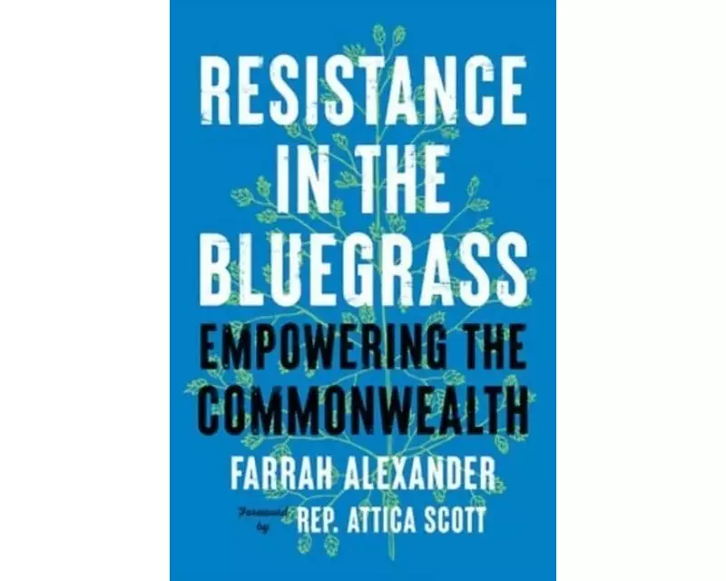 Resistance in the Bluegrass