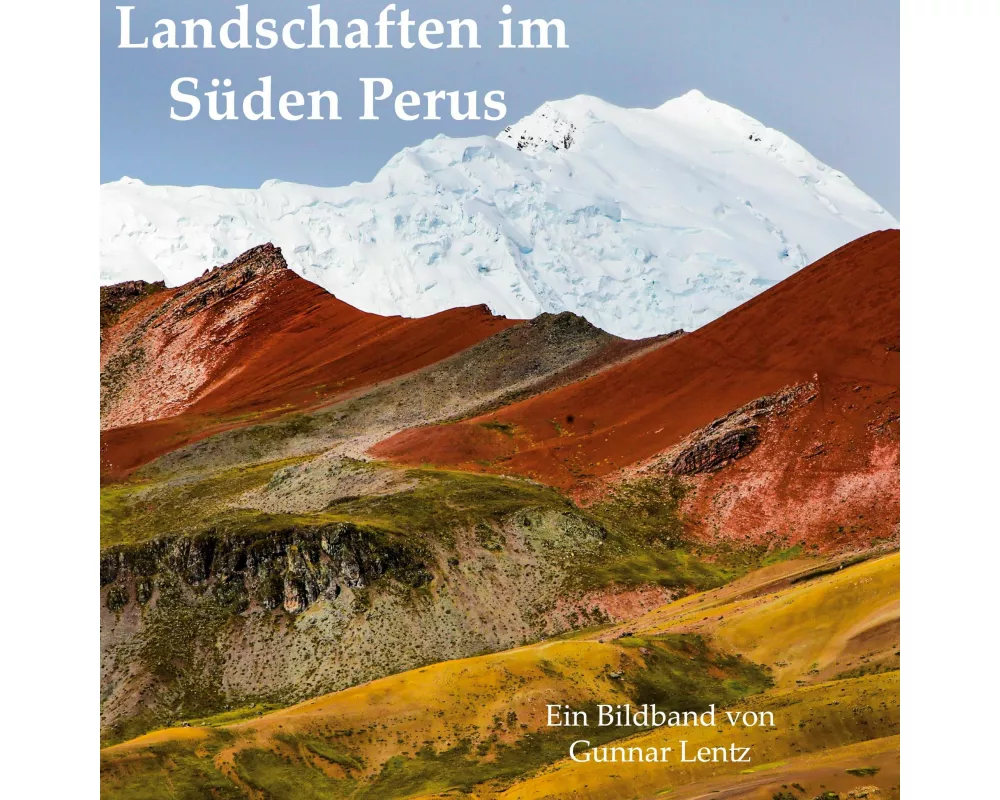 Landschaften im Süden Perus