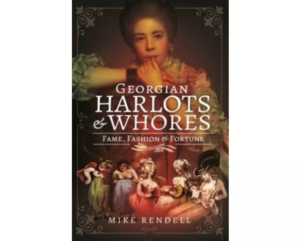 Georgian Harlots and Whores