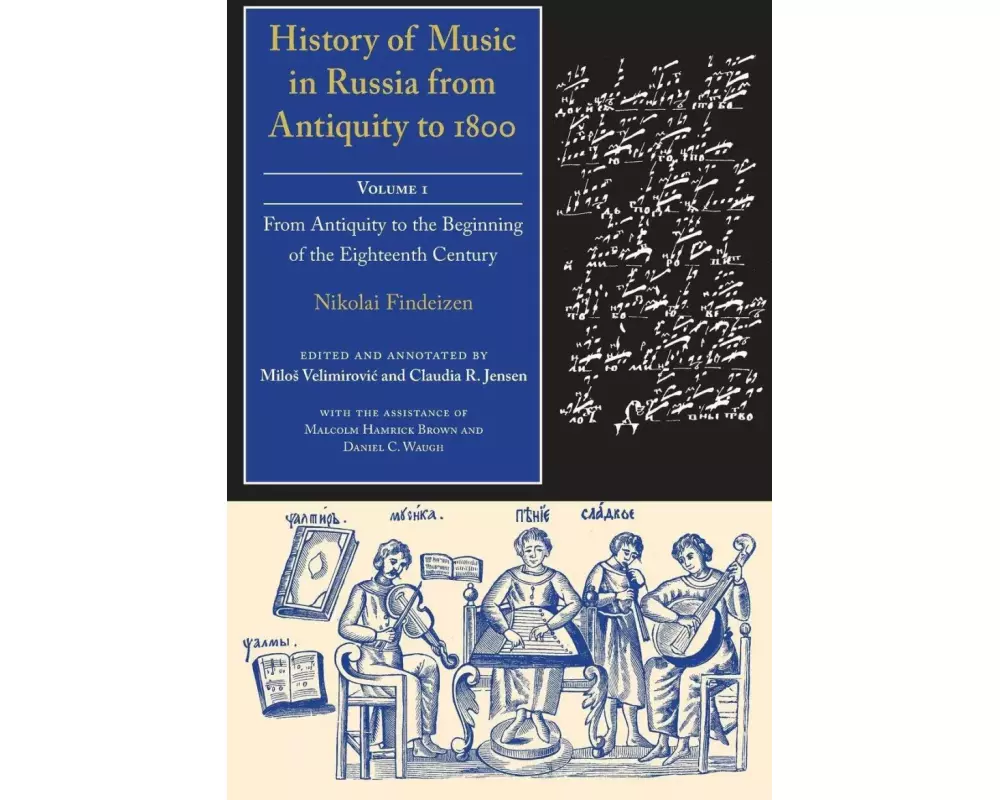 History of Music in Russia from Antiquity to 1800, Vol. 1