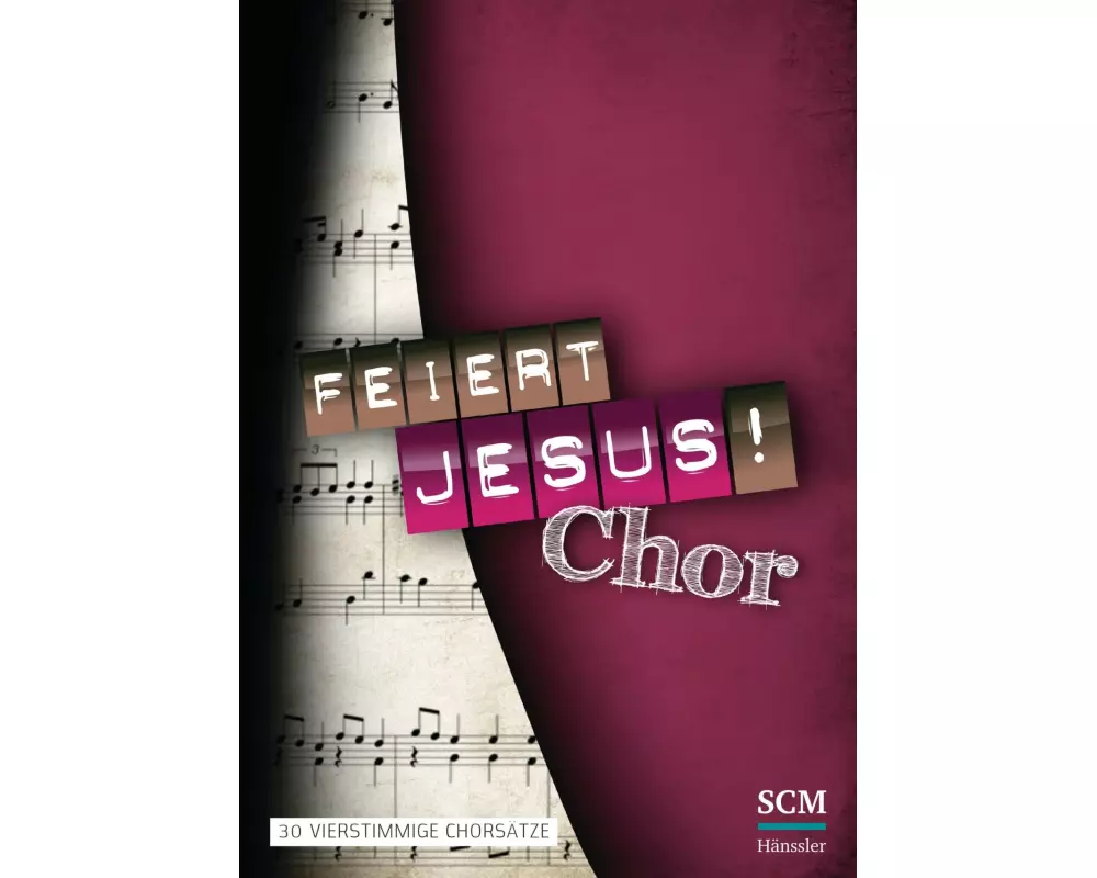 Feiert Jesus! Chor