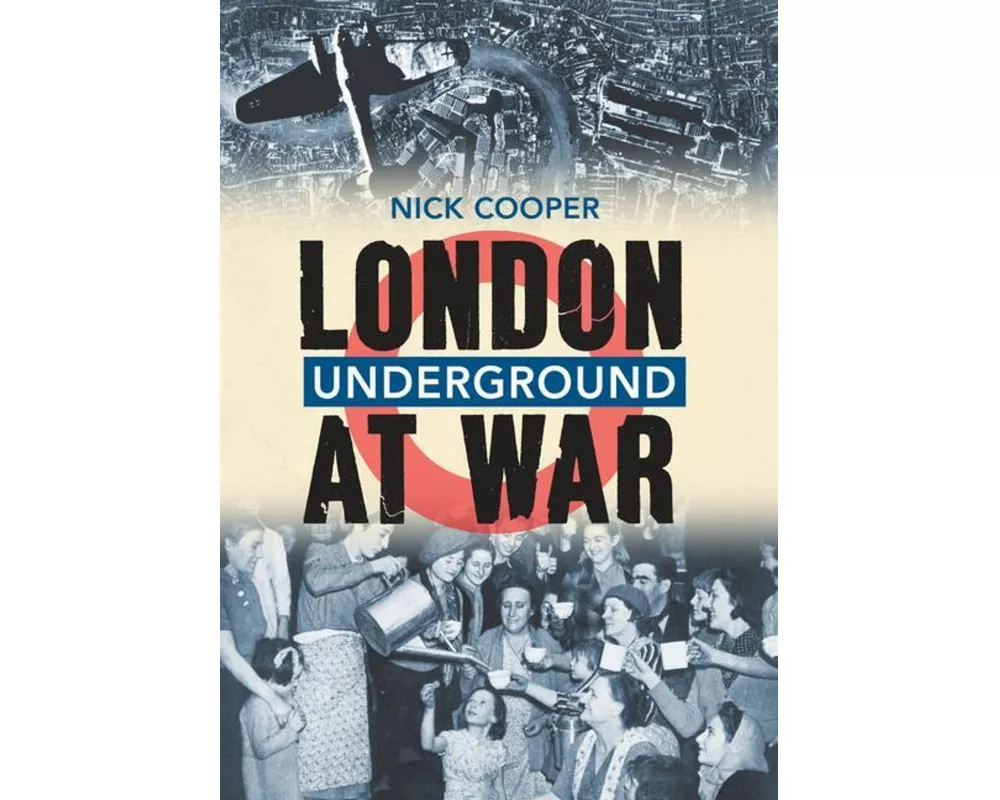 London Underground at War
