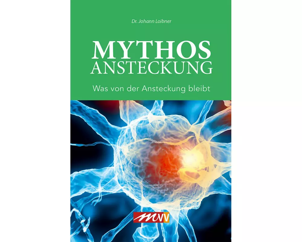 Mythos Ansteckung